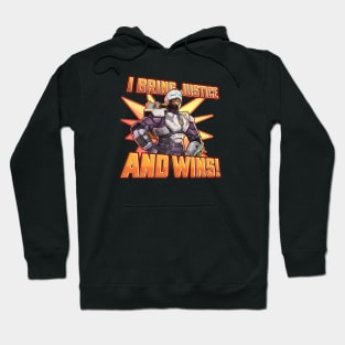 Newcastle - I Bring Justice And Wins! Hoodie